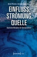 Ulrich Pfisterer - Einfluss, Strömung, Quelle, Häftad