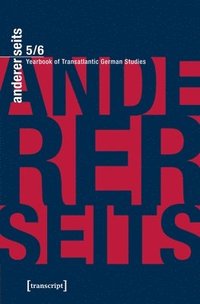 bokomslag andererseits  Yearbook of Transatlantic German  Vol. 5, 2016