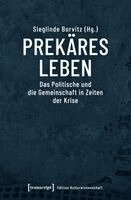 Sieglinde Borvitz - Prekäres Leben, Häftad
