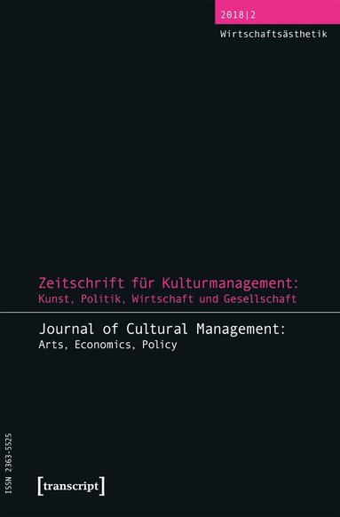 Steffen Höhne, Martin Tröndle - Zeitschrift für Kulturmanagement: Kunst, Politik, Wirtschaft und Gesellschaft, Häftad