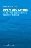 Markus Deimann - Open Education, Häftad. Tillgänglighet: Lägg i varukorg