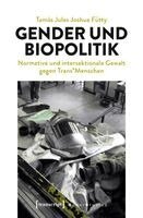 Tamás Jules Fütty - Gender und Biopolitik, Häftad