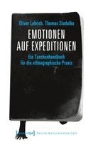 Oliver Lubrich - Emotionen auf Expeditionen, Häftad