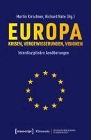 Martin Kirschner - Europa - Krisen, Vergewisserungen, Visionen, Häftad