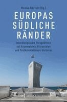 Monika Albrecht - Europas südliche Ränder, Häftad