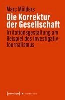 Marc Mölders - Die Korrektur der Gesellschaft, Häftad