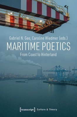 bokomslag Maritime Poetics  From Coast to Hinterland