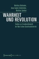 Matthias Bohlender - Wahrheit und Revolution, Häftad