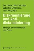 Gero Bauer, Maria Kechaja, Sebastian Engelmann, Lean Haug - Diskriminierung und Antidiskriminierung, Häftad
