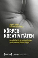Angela Treiber - Körperkreativitäten, Häftad