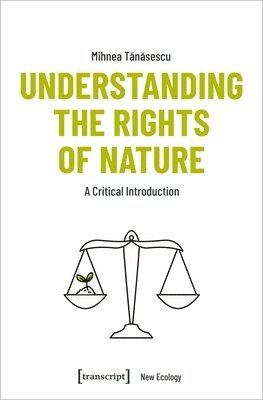 Understanding the Rights of Nature 1