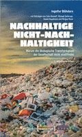 bokomslag Nachhaltige Nicht-Nachhaltigkeit