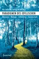 Nils Jablonski - Paradigmen des Idyllischen, Häftad. Tillgänglighet: Lägg i varukorg