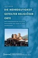 Evelyn Reuter - Die Mehrdeutigkeit geteilter religiöser Orte, Häftad