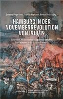 bokomslag Hamburg in der Novemberrevolution von 1918/19