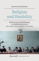 Ramona Jelinek-Menke - Religion und Disability, Häftad