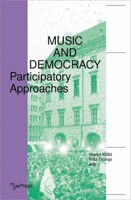Music and Democracy  Participatory Approaches 1