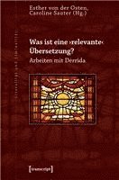 Was ist eine >relevante< Übersetzung? 1