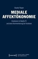 Claudia Töpper - Mediale Affektökonomie, Häftad