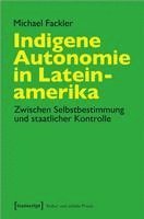 bokomslag Indigene Autonomie in Lateinamerika