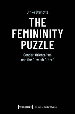 The Femininity Puzzle 1