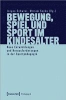 bokomslag Bewegung, Spiel und Sport im Kindesalter