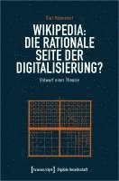 bokomslag Wikipedia: Die rationale Seite der Digitalisierung?