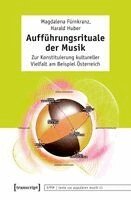 Magdalena Fürnkranz - Aufführungsrituale der Musik, Häftad