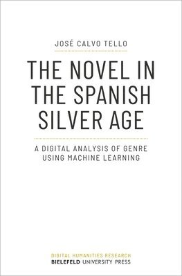 bokomslag Novel in the Spanish Silver Age