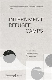 bokomslag Internment Refugee Camps