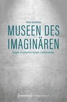 Anna Quednau - Museen des Imaginären, Häftad