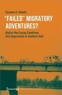 bokomslag &quot;Failed&quot; Migratory Adventures?
