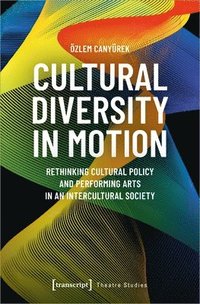 bokomslag Cultural Diversity in Motion