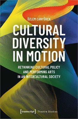 bokomslag Cultural Diversity in Motion