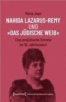 bokomslag Nahida Lazarus-Remy und 'Das jüdische Weib'