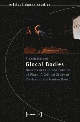 Elaheh Hatami - Glocal Bodies, Häftad
