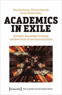 bokomslag Academics in Exile