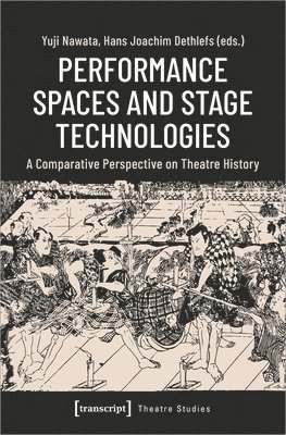 Performance Spaces and Stage Technologies 1