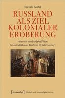 bokomslag Russland als Ziel kolonialer Eroberung