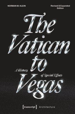 Norman M. Klein - Vatican to Vegas, Häftad