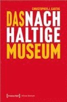 bokomslag Das nachhaltige Museum