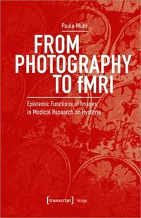 bokomslag From Photography to fMRI