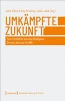 Umkämpfte Zukunft 1