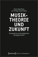 bokomslag Musiktheorie und Zukunft