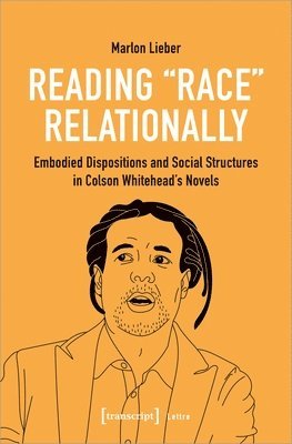 Marlon Lieber - Reading Race Relationally, Häftad