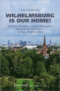 bokomslag Wilhelmsburg is our home!