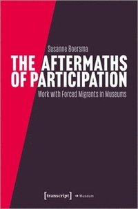 bokomslag Aftermaths of Participation