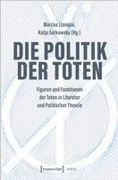 Die Politik der Toten 1