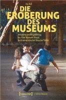 bokomslag Die Eroberung des Museums