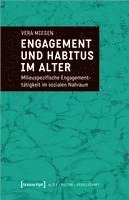 bokomslag Engagement und Habitus im Alter